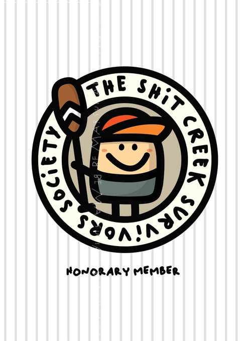 Shit Creek Survivor Society Badge